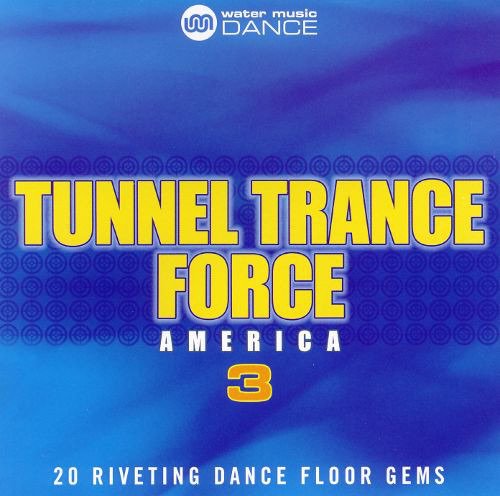 Cover for Various Artists · Tunnel Trance Force Amer.3 (CD)