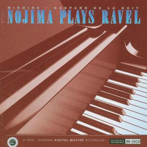 Miroirs / Gaspard De La Nuit - Ravel / Nojima - Musiikki - REFERENCE - 0030911103521 - perjantai 23. huhtikuuta 1993