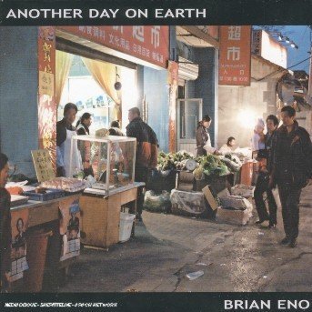 Cover for Brian Eno · Another Day On Earth (CD) (2005)