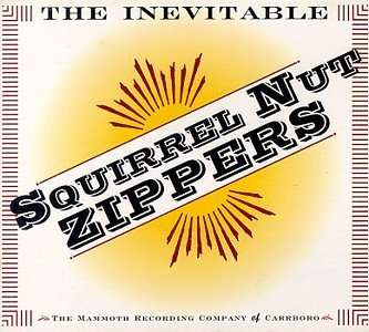 Cover for Squirrel Nut Zippers · The Inevitable (CD) [Digipak] (1995)