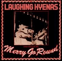 Cover for Laughing Hyenas · Merry Go Round (CD) (1995)