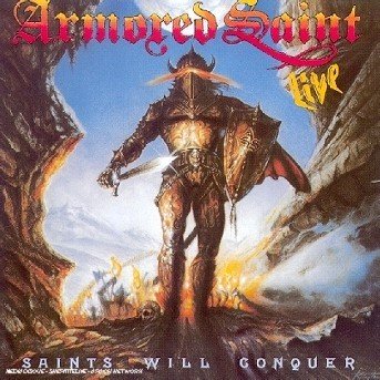 Cover for Armored Saint · Saints Will Conquer (CD) (1994)