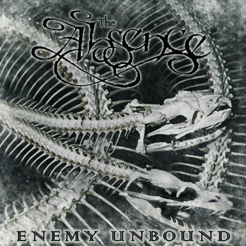 Enemy Unbound - The Absence - Musiikki - METAL BLADE RECORDS - 0039841492521 - maanantai 7. tammikuuta 2013