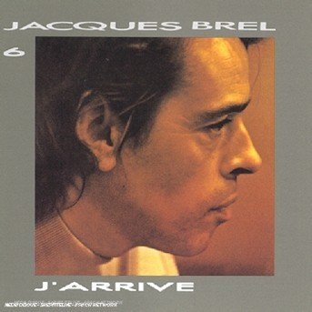 Cover for Jacques Brel · Jacques Brel-j´arrive (CD)