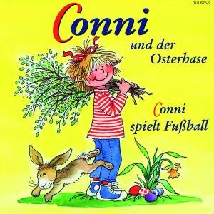 Cover for Conni · 10: CONNI SPIELT FUßBALL / CONNI UND DER OSTERHASE (CD) (2003)