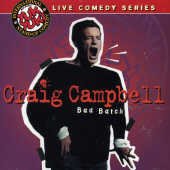 Cover for Craig Campbell · Bad Batch (CD) (2003)