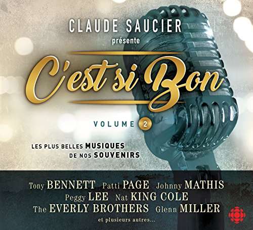 Cover for Claude Saucier · C'est Si Bon - Vol.2 (CD) (2017)