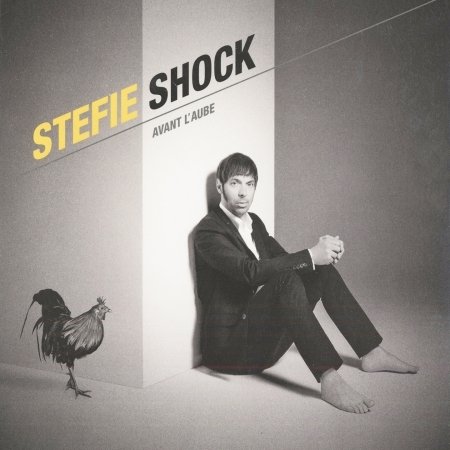Avant L'aube - Stefie Shock - Music - TANDEM - 0064027588521 - October 28, 2014