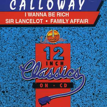 I Wanna Be Rich / Sir Lancelot - Calloway - Music - Unidisc - 0068381167521 - July 18, 2006