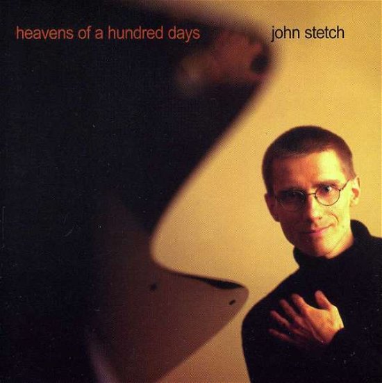 Cover for John Stetch · Heavens Of A Hundred Days (CD) (2000)