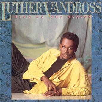 Cover for Luther Vandross · Give Me The Reason (CD)