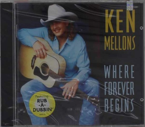Cover for Ken Mellons · Where Forever Begins (CD) (2021)