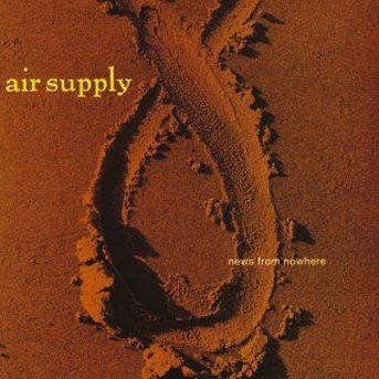 Cover for Air Supply · News From Nowhere (CD) (1995)