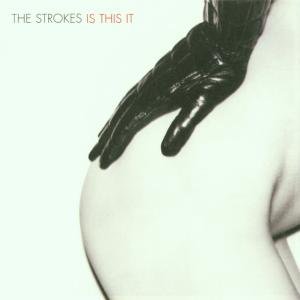 Cover for The Strokes · Is This It (CD) [Bonus Tracks edition] (2008)