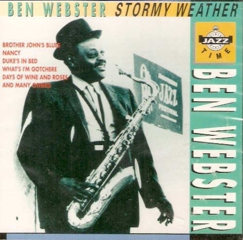 Cover for Ben Webster · Stormy Weather (CD)