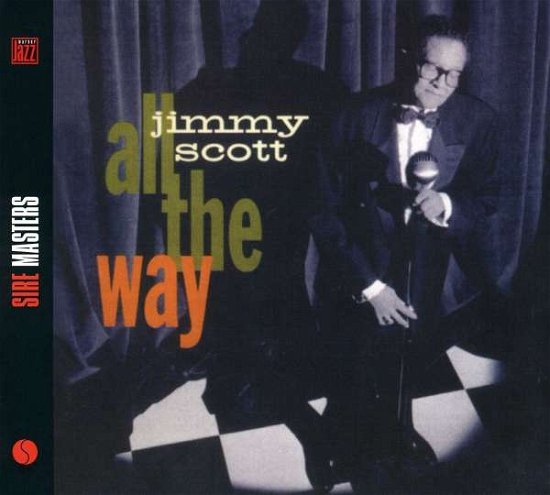 Cover for Jimmy Scott · All the Way (CD) [Expanded edition] (2007)