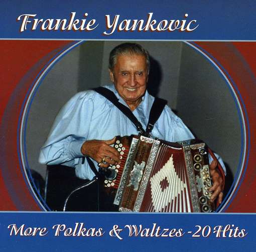 Cover for Frankie Yankovic · More Polka &amp; Waltzes (CD) (2012)