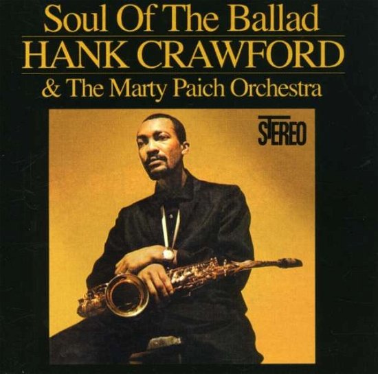 Cover for Hank Crawford · Soul of the Ballad (CD) (2011)