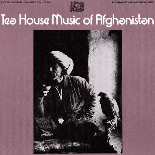 Teahouse of Afghanistan / Var - Teahouse of Afghanistan / Var - Musiikki - Folkways Records - 0093070425521 - keskiviikko 30. toukokuuta 2012