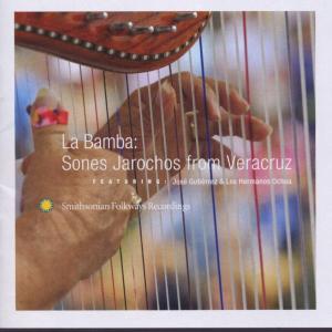 La Bamba:Sones Jarochos V - Jose Gutierrez & Los Hermanos Ochoa - Musik - SMITHSONIAN FOLKWAYS - 0093074050521 - 19. juni 2003