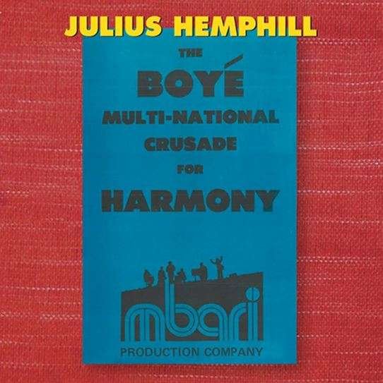 Cover for Julius Hemphill · Boye Multi-National Crusade For Harmony (CD) (2021)
