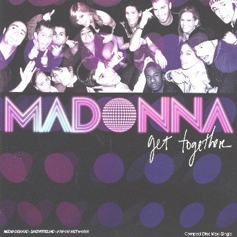 Cover for Madonna · Get Together (CD) [Remix edition] (2006)