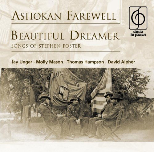 Ashokan Farewell-Beautiful Dreamer - Jay Ungar - Music - EMI CLASSICS - 0094638222521 - April 1, 2014