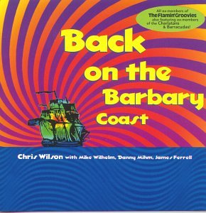 Back On The Barbary Coast - Chris Wilson - Music - MARILYN - 0095081102521 - March 30, 2000