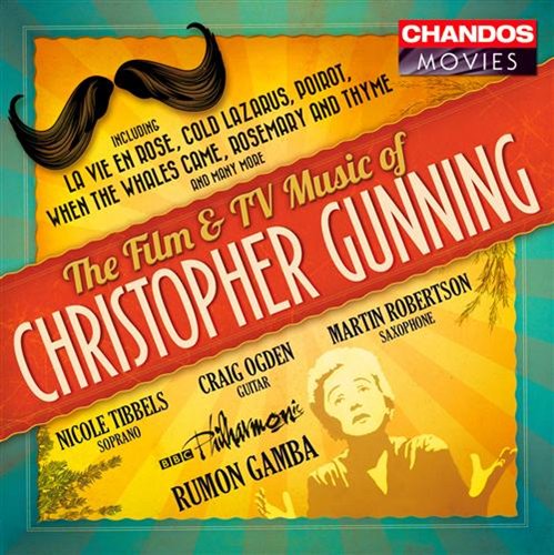 Film & TV Music of - C. Gunning - Muzyka - CHANDOS - 0095115162521 - 9 listopada 2010