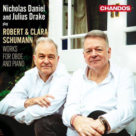 Robert & Clara Schumann: Works For Oboe And Piano - Daniel, Nicholas & Julius Drake - Music - CHANDOS - 0095115229521 - August 23, 2024