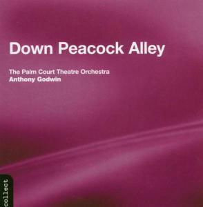 Cover for Palm Court Theatre Orchestra · Down Peacock Alley (CD) (2004)