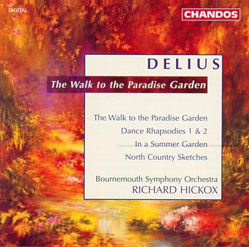 Walk to the Paradise Garden - F. Delius - Musik - CHANDOS - 0095115935521 - 12. november 2002