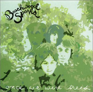 Cover for Beachwood Sparks · Once We Were Trees (CD) (2009)
