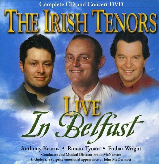 Cover for The Irish Tenors · Live in Belfast (CD) (2011)