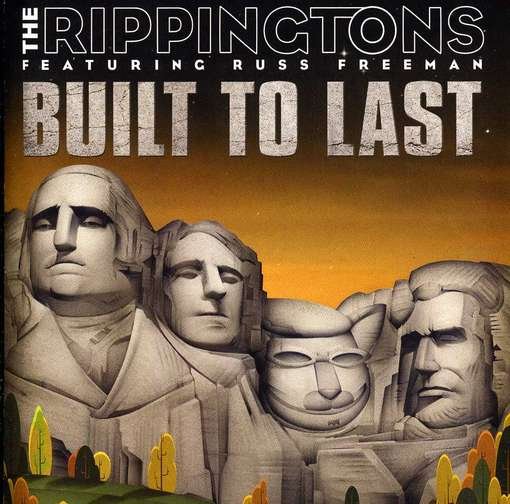 Cover for Rippingtons · Built To Last (CD) (2017)