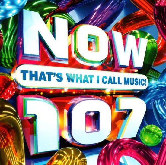 Now 107 / Various · Various Artists - Now Thats What I Call Music 107! (CD) (2010)