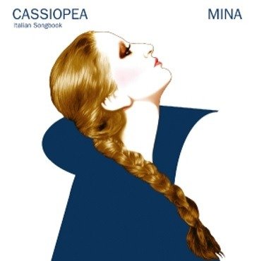 Cover for Mina · Cassiopea - Italian Songbook (CD) (2020)