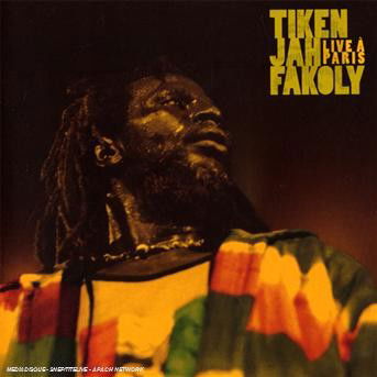 Cover for Tiken Jah Fakoly · Live a paris (CD) (2016)