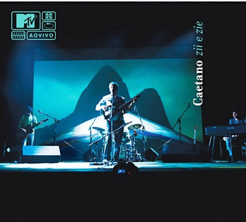 Cover for Caetano Veloso · MTV Ao Vivo Caetano Zii &amp; Zie (CD) (2007)