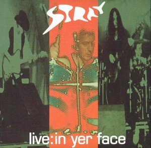 Cover for Stray · Live In Yer Face (CD) (2003)