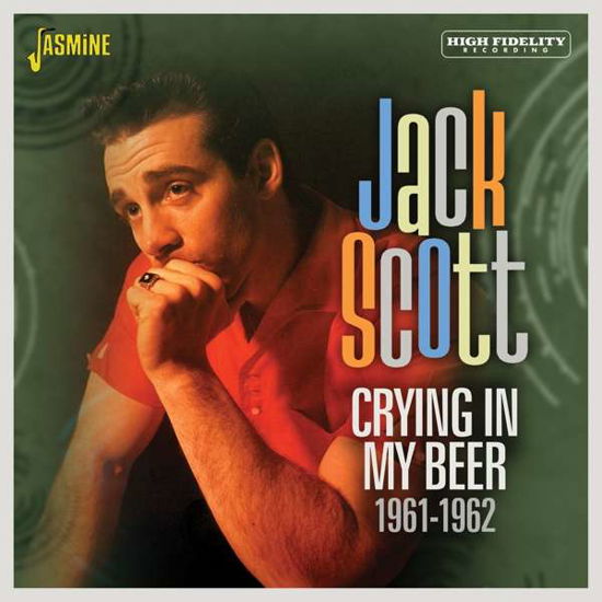 Cover for Jack Scott · Crying In My Beer (CD) (2021)