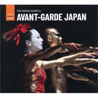 Cover for Rough Guide Avant · The Rough Guide To Avant-Garde Japan (CD) (2021)
