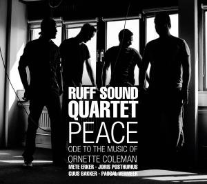 Peace-Ode To The Music Of - Ruff Sound Quartet - Musik - CHALLENGE - 0608917335521 - 4. oktober 2012