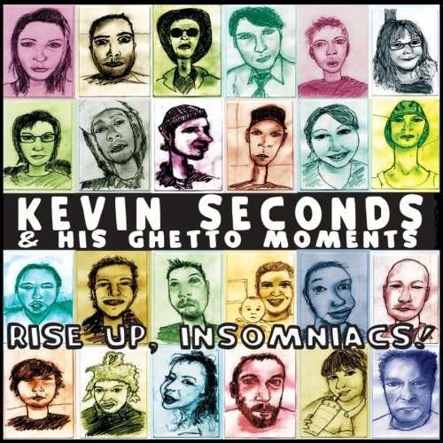 Cover for Seconds,kevin / Ghetto Moments · Rise Up Insomniacs (CD) (2008)