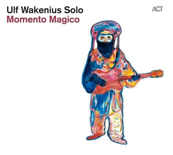 Momento Magico - Ulf Wakenius - Musik - OUTSIDE/ACT MUSIC+VISION GMBH+CO.KG - 0614427956521 - 12. August 2014