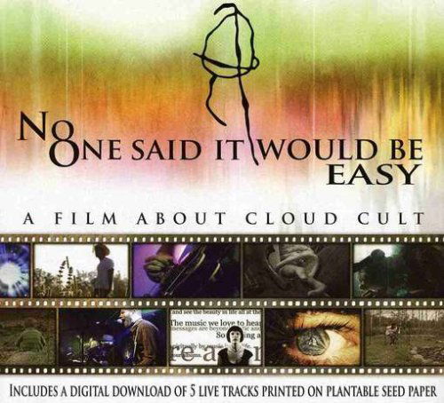 Cover for Cloud Cult · No One Said It Was Going to Be Easy (DVD) (2011)