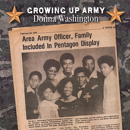 Cover for Donna Washington · Growing Up Army (CD) (2007)
