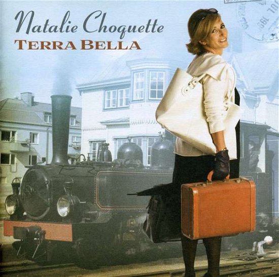 Cover for Natalie Choquette · Terra Bella (CD) (2013)