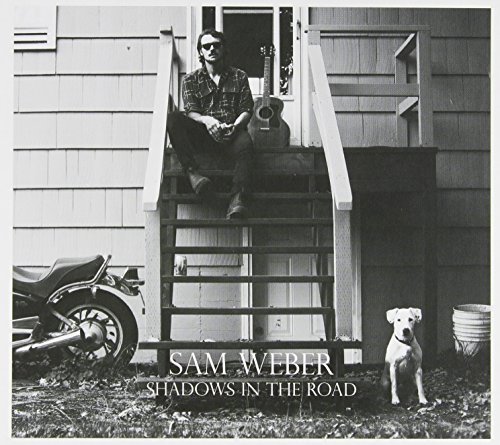 Cover for Sam Weber · Shadows in the Road (CD) (2014)