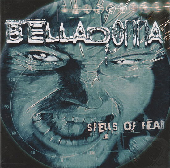 Belladonna-spells of Fear - Belladonna - Muziek - De Rock - 0625928901521 - 